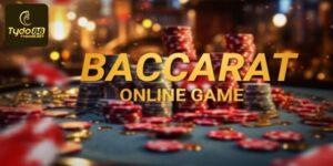 Baccarat Là Gì Và Những Chiến Lược Cược Thắng Lớn Tại Tydo88