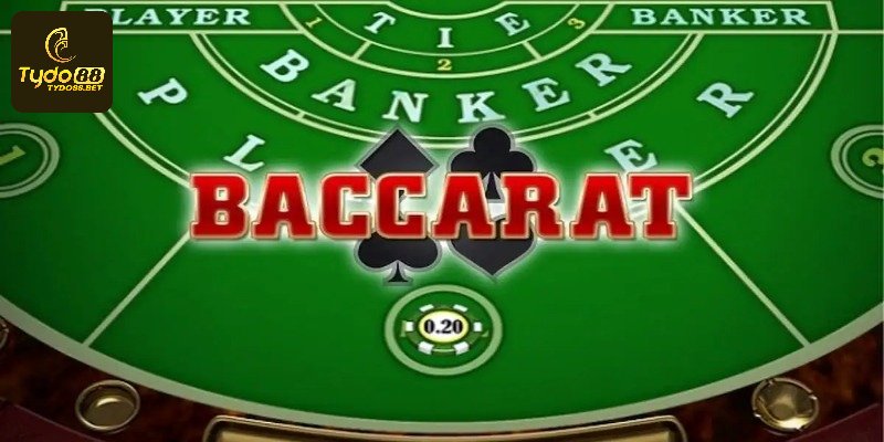 Luật chơi bài Baccarat cơ bản
